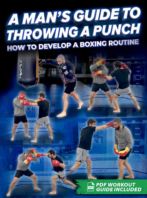 A Man's Guide to Throwing a Punch 2.0 | Updated with one hour more Heavy Bag training footage!