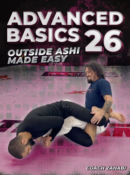 Advanced Basics Vol. 26 | Outside Leg Locks (Outside Ashi) Made Easy